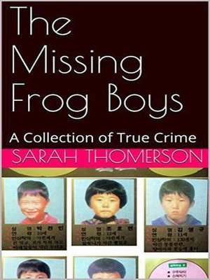 cover image of The Missing Frog Boys